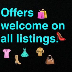 OFFERS WELCOME.
